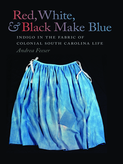 Title details for Red, White, and Black Make Blue by Andrea Feeser - Available